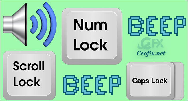 2 Ways to Beep When Press Caps Lock, Num Lock, Scroll lock
