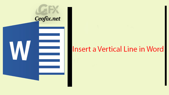 How to Make a Vertical Line in Word?